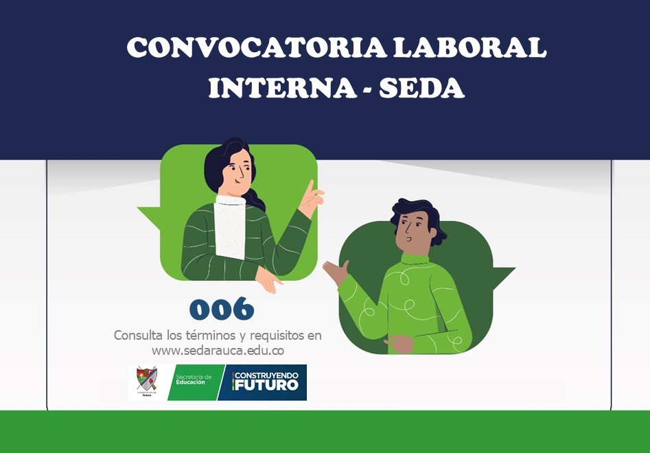 Convocatoria Laboral Interna 006 – Encargo Directivo Docente – Coord. I. E. José Asunción Silva