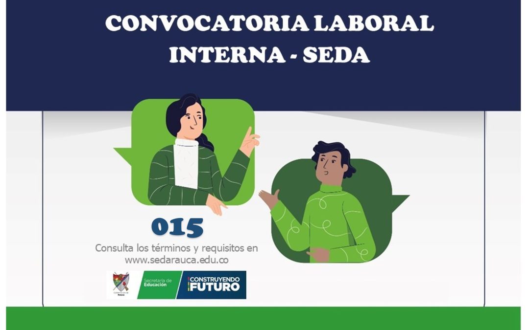 Convocatoria interna para proveer un encargo en la vacante de Auxiliar Administrativo en la SED