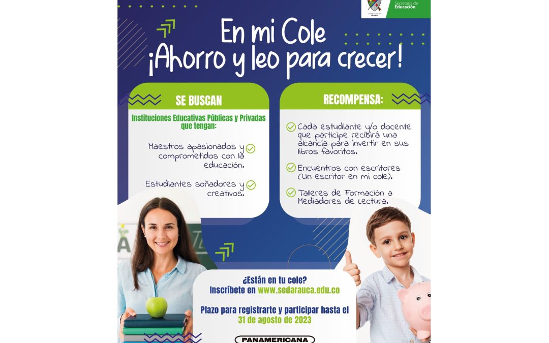 ”En mi Cole, ahorro y leo para crecer”, iniciativa de la Secretaría de Educación Departamental para fomentar la lectura y el ahorro