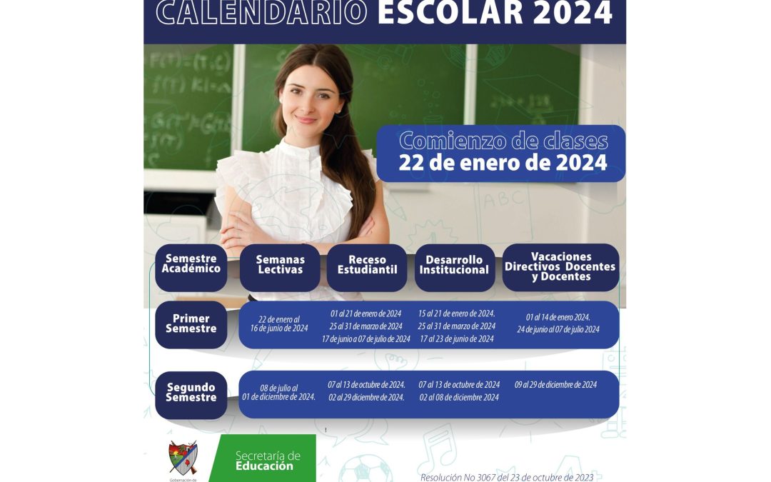 La Secretaría de Educación Departamental de Arauca da a conocer el calendario académico para el año 2024