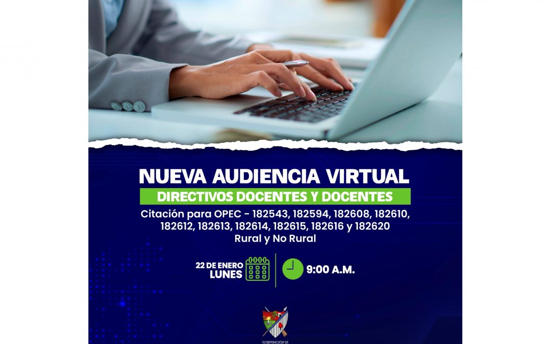 Secretaría de Educación Departamental realizará nueva audiencia virtual del Concurso Docente en el departamento de Arauca