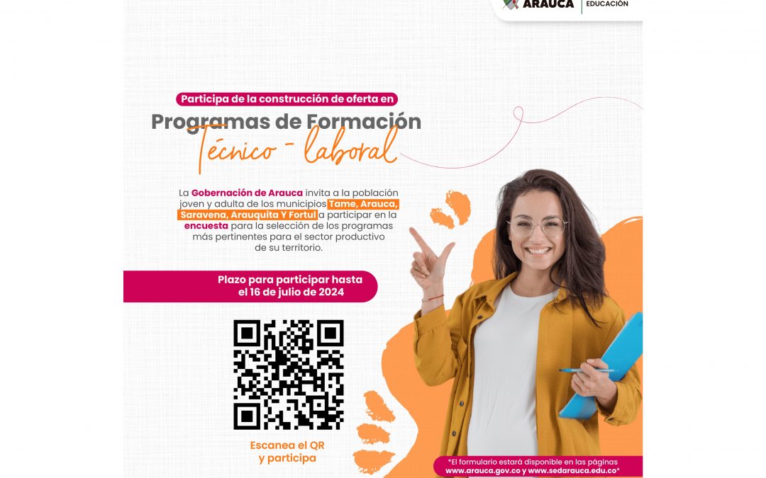 Gobernación de Arauca impulsa la educación técnica para fortalecer la competitividad e innovación en los municipios